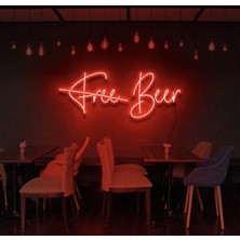 Biz Bu İşin Keyif Kısmındayız Free Beer Yazılı Neon Tabela