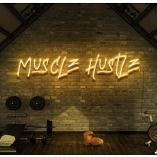 Biz Bu İşin Keyif Kısmındayız Muscle Hustle Yazılı Neon Tabela