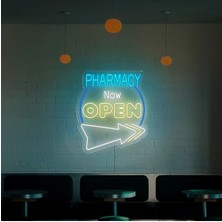 Biz Bu İşin Keyif Kısmındayız Pharmacy Now Open Yazılı ve Şekilli Neon Tabela