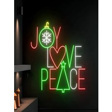 Biz Bu İşin Keyif Kısmındayız Joy Love Peace Yazılı Yılbaşı Temalı Neon Tabela