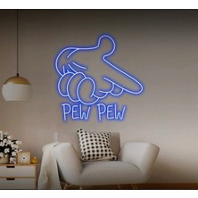 Biz Bu İşin Keyif Kısmındayız Pew Pew Yazılı ve Şekilli Neon Tabela