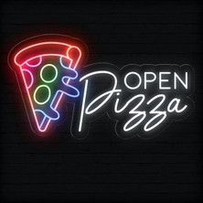 Biz Bu İşin Keyif Kısmındayız Open Pizza Yazılı Neon Tabela