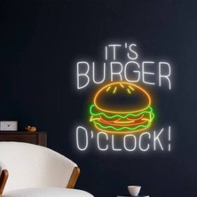 Biz Bu İşin Keyif Kısmındayız It's Burger O'clock! Yazılı ve Şekilli Neon Tabela