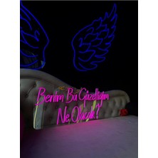 Biz Bu İşin Keyif Kısmındayız Benim Bu Güzelliğim Ne Olucak? Yazılı Neon Tabela
