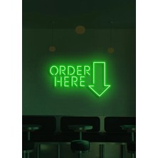 Biz Bu İşin Keyif Kısmındayız Order Here Yazılı ve Şekilli Neon Tabela