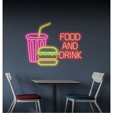 Biz Bu İşin Keyif Kısmındayız Food And Drınk Yazılı ve Şekilli Neon Tabela