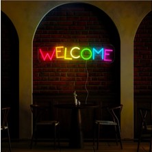 Biz Bu İşin Keyif Kısmındayız Welcome Yazılı Neon Tabela