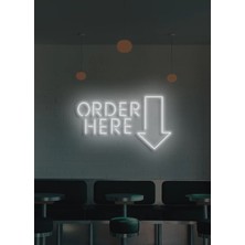 Biz Bu İşin Keyif Kısmındayız Order Here Yazılı ve Şekilli Neon Tabela