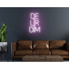 Biz Bu İşin Keyif Kısmındayız Delirdim Yazılı Neon Tabela