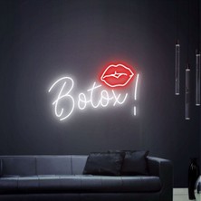 Biz Bu İşin Keyif Kısmındayız Botox! Yazılı Dudak Figürlü Neon Tabela