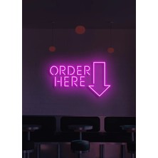 Biz Bu İşin Keyif Kısmındayız Order Here Yazılı ve Şekilli Neon Tabela