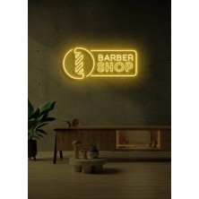 Biz Bu İşin Keyif Kısmındayız Barber Shop Yazılı ve Şekilli Neon Tabela