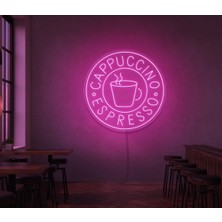 Biz Bu İşin Keyif Kısmındayız Cappuccıno Espresso Yazılı ve Şekilli Neon Tabela
