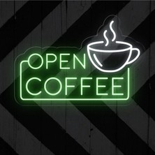 Biz Bu İşin Keyif Kısmındayız Open Coffee Yazılı ve Şekilli Neon Tabela