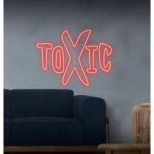 Biz Bu İşin Keyif Kısmındayız Toxıc Yazılı Neon Tabela