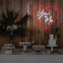 Biz Bu İşin Keyif Kısmındayız You+Me Yazılı ve Şekilli Neon Tabela