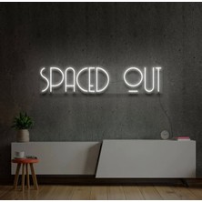 Biz Bu İşin Keyif Kısmındayız Spaced Out Yazılı Neon Tabela