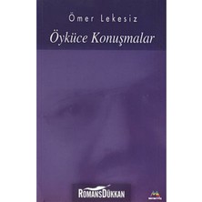 Meneviş Yayınları Öyküce Konuşmalar / Ömer Lekesiz / / 9789757138648