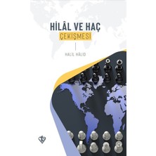 Türkiye Diyanet Vakfı Yayınları Hilal ve Haç Çekişmesi / Halil Halid / / 9786258146356