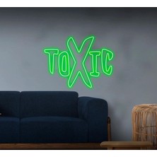Biz Bu İşin Keyif Kısmındayız Toxıc Yazılı Neon Tabela