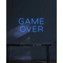 Biz Bu İşin Keyif Kısmındayız Game Over Yazılı Neon Tabela