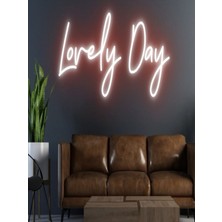 Biz Bu İşin Keyif Kısmındayız Lovely Day Yazılı Neon Tabela