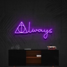 Biz Bu İşin Keyif Kısmındayız Subliminal Always Yazılı Neon Tabela