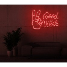 Biz Bu İşin Keyif Kısmındayız Good Vibes Yazılı ve Şekilli Neon Tabela