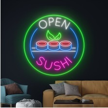 Biz Bu İşin Keyif Kısmındayız Open Sushı Yazılı ve Şekilli Neon Tabela