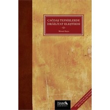 Türkiye Diyanet Vakfı Yayınları Çağdaş Tefsirlerde Israiliyat Eleştirisi