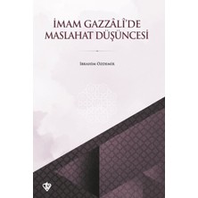 Imam Gazzalide Maslahat Düşüncesi - Diyanet Vakfı Yayınları