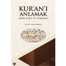 Karma Kitaplar Kuranı Anlamak Kırk Ayet ve Yorumu