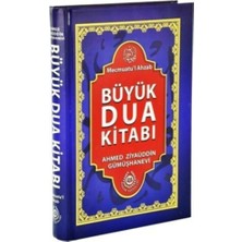 Bahar Yayınları Mecmuatul Ahzab Büyük Dua Kitabı -Ahmed Ziyaüddin Gümüşhanevi 1. Hamur Beyaz Kağıt