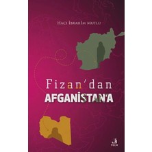 Fecr Yayınları Fizan'dan Afganistan'a