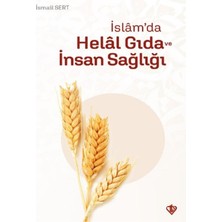 Islamda Helal Gıda ve Insan Sağlığı - Diyanet Vakfı Yayınları
