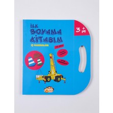 Mutlu Çocuk Yayınları Ilk Boyama Kitabım Iş Makinaları