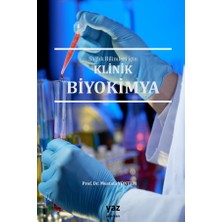Yaz Yayınları Sağlık Bilimleri Için Klinik Biyokimya