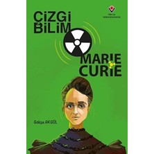 Tübitak Yayınları Çizgi Bilim - Marie Curie