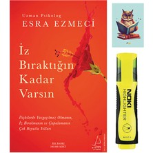 Iz Bıraktığın Kadar Varsın-Esra Ezmeci-Destek Yayınları-Sarı Fosforlu Kalem-Not Defter Seti