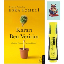 Kararı Ben Veririm - Esra Ezmeci - Destek Yayınları- Sarı Fosforlu Kalem - Not Defter Seti