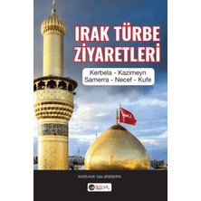 İkrar Yayınevi Irak Türbe Ziyaretleri