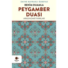 Cezve Kitap Benim Duamla Peygamber Duası Arasındaki Farklar