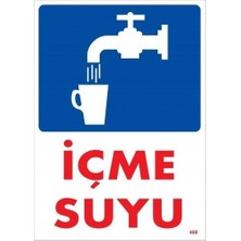 Nacario Mey Ithalat® Içme Suyu Uyarı Levhası 25X35 KOD:408