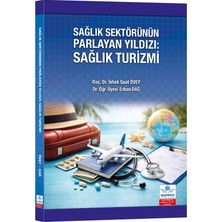 Ankara Nobel Tıp Kitabevi Sağlık Sektörünün Parlayan Yıldızı: Sağlık Turizmi