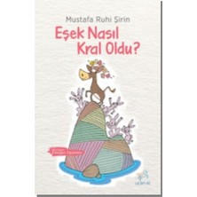 Datatek Eşek Nasıl Kral Oldu?