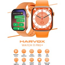 Harvox Watch 11 Pro+ Akıllı Saat Apple iPhone ve Android Tüm Telefonlara Uyumlu