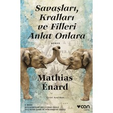 Datatek Savaşları, Kralları ve Filleri Anlat Onlara