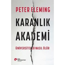 Datatek Karanlık Akademi Üniversiteler Nasıl Ölür