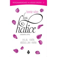 Datatek Hanımlar Sultanı Hz.hatice