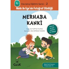 Datatek Davranış Eğitimi Serisi 2 - Melis ile Ege'nin Fotoğraf Günlüğü-Merhaba Kanki